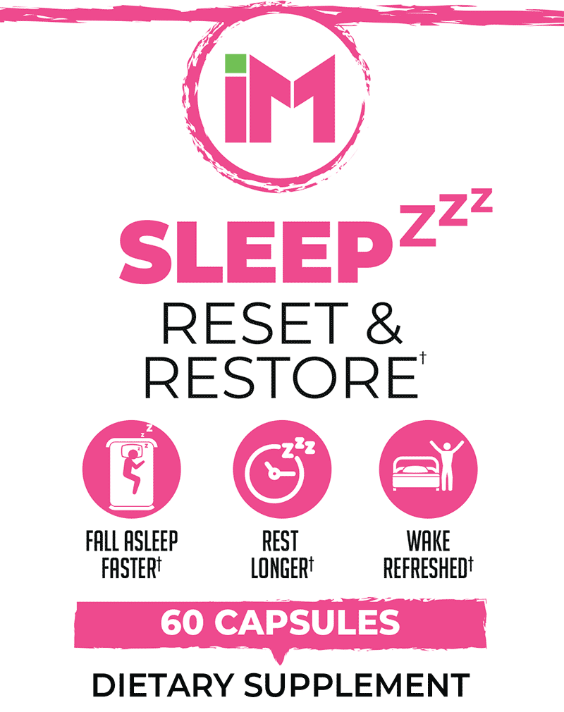 IM Sleep Reset Restore