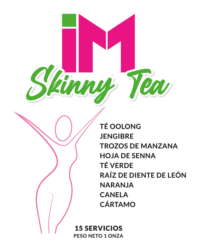 IM Skinny Tea (Edición Especial)